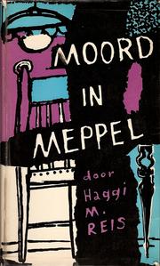Cover of: Moord in Meppel