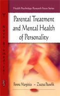 Parental treatment and mental health of personality