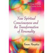 Cover of: New Spiritual Consciousness and the Transformation of Personality by 
