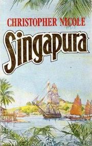 Cover of: Singapura by Christopher Nicole