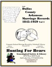 Cover of: Dallas Co AR Marriages v1 1869-1930 by 