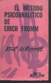 Cover of: El Método Psicoanalítico De Erich Fromm