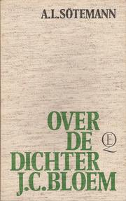 Cover of: Over de dichter J. C. Bloem