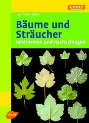 Cover of: Bäume und Sträucher: bestimmen und nachschlagen