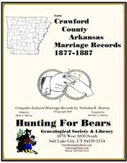 Crawford County Arkansas Marriage Records 1877-1900+ by Nicholas Russell Murray