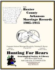 baxter-county-arkansas-marriage-records-1905-1915-cover