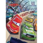 Cover of: The Fast Lane (Disney Pixar Cars)