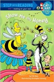 Cover of: Show me the honey by Tish Rabe