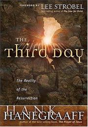 Cover of: The Third Day by Hank Hanegraaff
