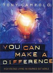 Cover of: You can make a difference: high-voltage living in a burned-out world