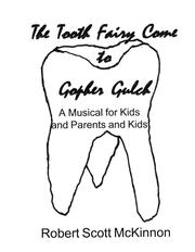Cover of: The Tooth Fairy Came to Gopher Gulch
