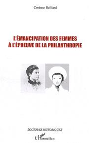 Cover of: L'émancipation des femmes à l'épreuve de la philanthropie