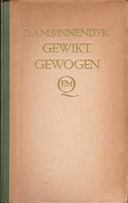 Cover of: Gewikt, gewogen by D.A.M. Binnendijk