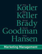 Marketing management by Philip Kotler, Mairead Brady, Malcolm Goodman, Torben Hansen, Kevin Lane Keller