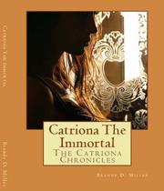 Cover of: Catriona The Immortal by Brandy D. Miller