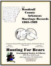 Cover of: Woodruff County Arkansas Marriage Records 1863-1989