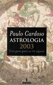 Cover of: Astrologia 2003: Um guia para os 12 signos