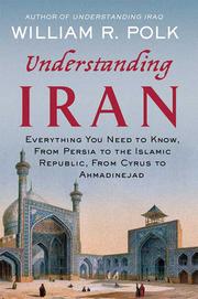Cover of: Understanding Iran by William Roe Polk