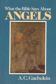 Cover of: What the Bible Says About Angels