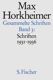 Cover of: Gesammelte Schriften, Bd. 3: Schriften 1931-1936