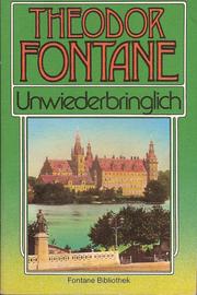 Cover of: Unwiederbringlich by Theodor Fontane