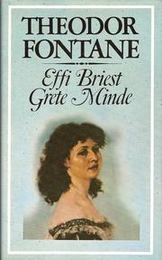 Cover of: Effi Briest ; Grete Minde