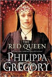 The Red Queen by Philippa Gregory