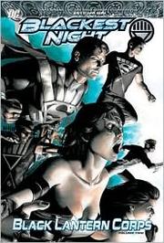 Cover of: Blackest Night: Black Lantern Corps, Volume Two