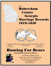Cover of: Early Habersham County Georgia Marriage Records 1819-1850