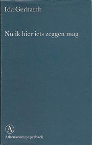 Cover of: Nu ik hier iets zeggen mag