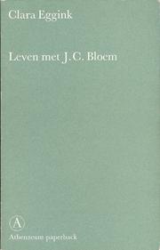 Cover of: Leven met J. C. Bloem