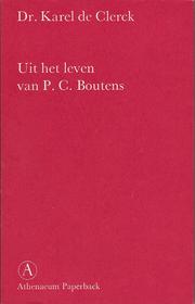 Cover of: Uit het leven van P.C. Boutens