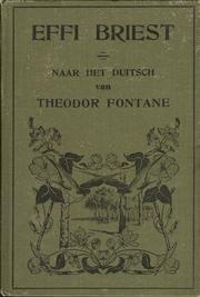 Cover of: Effi Briest by naar het Duitsch van Theodor Fontane ; vert. van Wilh. v. Westrheene