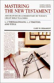 Cover of: 1, 2 Thessalonians, 1, 2 Timothy and Titus (The Communicators Commentary Series) by Gary W. Demarest