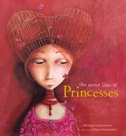 Cover of: The secret lives of princesses