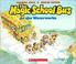 Cover of: The Magic School Bus at the Waterworks