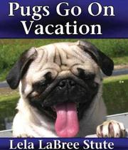 Cover of: Pugs Go on Vacation