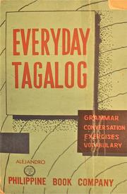 Everyday Tagalog by Rufino Alejandro