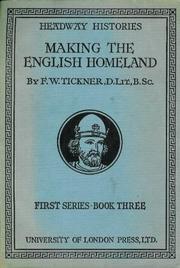 Cover of: Making The English Homeland: Headway Histories - First Series - Book Three