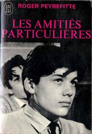 Cover of: Les amitiés particulières by 