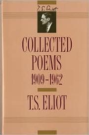 Cover of: Collected poems, 1909-1962 by T. S. Eliot