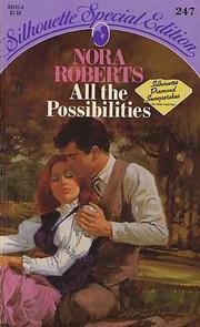 Cover of: All The Possibilities by Nora Roberts