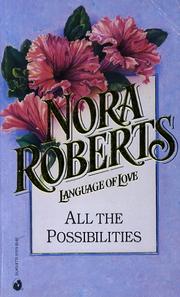 All The Possibilities by Nora Roberts