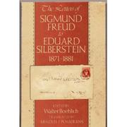 The letters of Sigmund Freud to Eduard Silberstein, 1871-1881 by Sigmund Freud