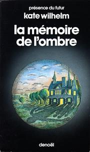 Cover of: La mémoire de l'ombre