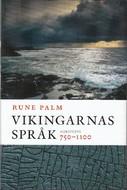 Cover of: Vikingarnas språk by Rune Palm