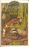 Cover of: Djuren i Gamla skogen by Colin Dann