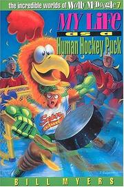 Cover of: My life as a human hockey puck