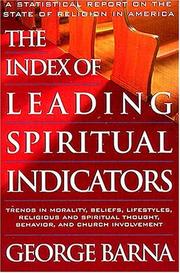 Cover of: Index of leading spiritual indicators by George Barna