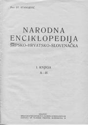 Narodna enciklopedija srpsko-hrvatsko-slovenačka by Stanoje Stanojević